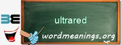 WordMeaning blackboard for ultrared